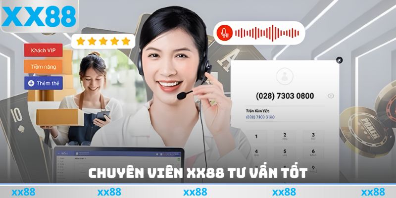 Chuyên viên xx88 tư vấn tốt