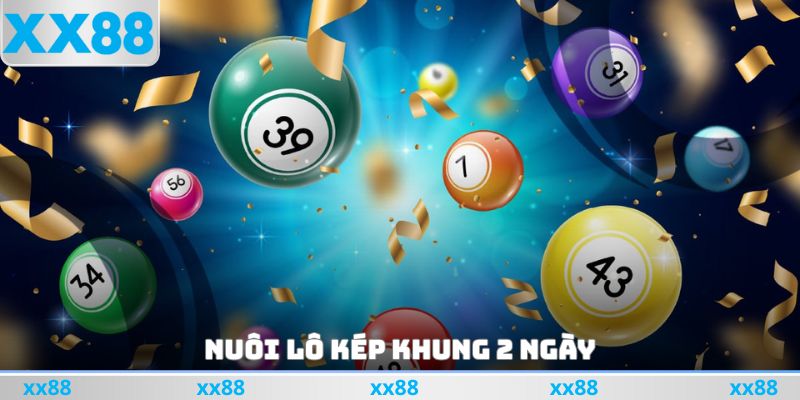 Nuôi Lô Kép Khung 2 Ngày